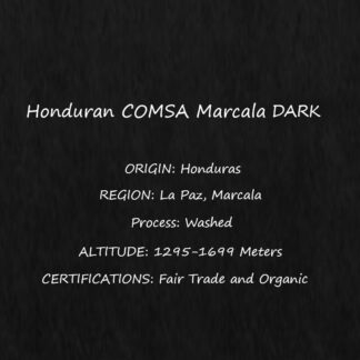 French Roast (Dark) Honduran Organic WHOLE BEAN 11oz Bag